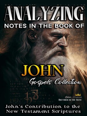 cover image of Analyzing Notes in the Book of John